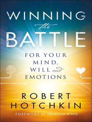 cover image of Winning the Battle for Your Mind, Will and Emotions